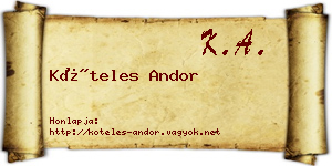 Köteles Andor névjegykártya
